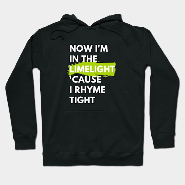 Hip Hop Rap Lyrics Bars Limelight Gift Hoodie by Super Fresh Art